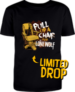 Pull Up A Chair For Lone Wolf