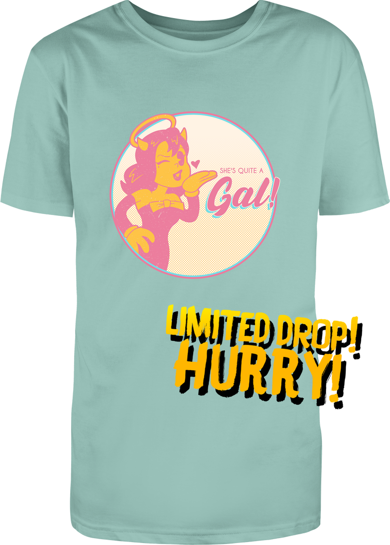 She’s Quite a Gal T-shirt